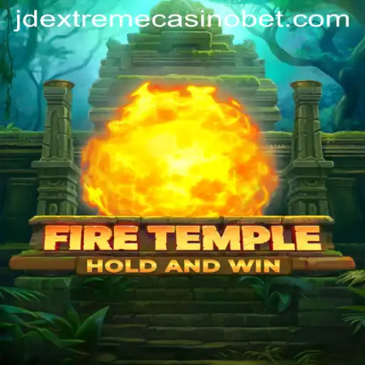 FireTemple: A Comprehensive Guide to JD Extreme Casino's Latest Game