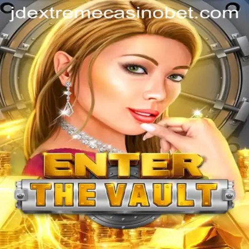Exploring the Thrills of EntertheVault at JD Extreme Casino