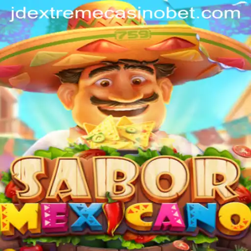 The Alluring World of SaborMexicano at JD Extreme Casino