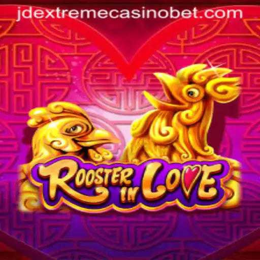 RoosterInLove: The New Icon at JD Extreme Casino